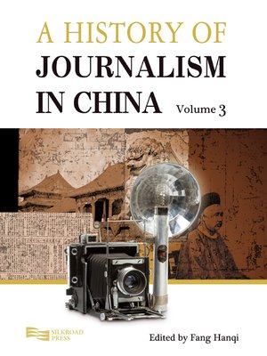cover image of A History of Journalism in China, Volume 3